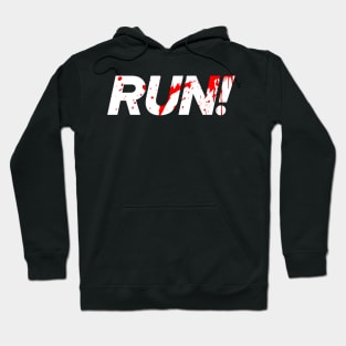 Warning... RUN! Hoodie